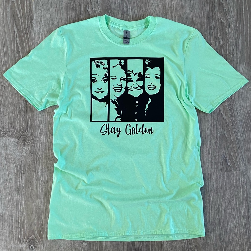 🆕 Golden Girls, Stay golden tee.